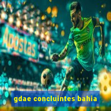 gdae concluintes bahia